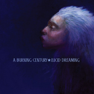 收听A Burning Century的A Million Voices Deep歌词歌曲