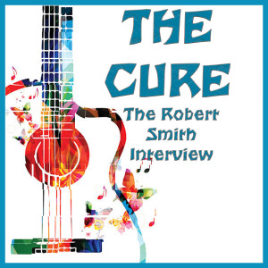 The Cure的專輯The Robert Smith Interview (Live)