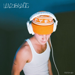 Album Underdog (Explicit) from Poster Boy