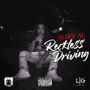收听Albee Al的Reckless Driving歌词歌曲
