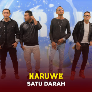 Listen to SATU DARAH song with lyrics from Naruwe
