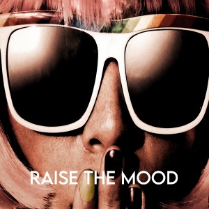 Various的專輯Raise the Mood