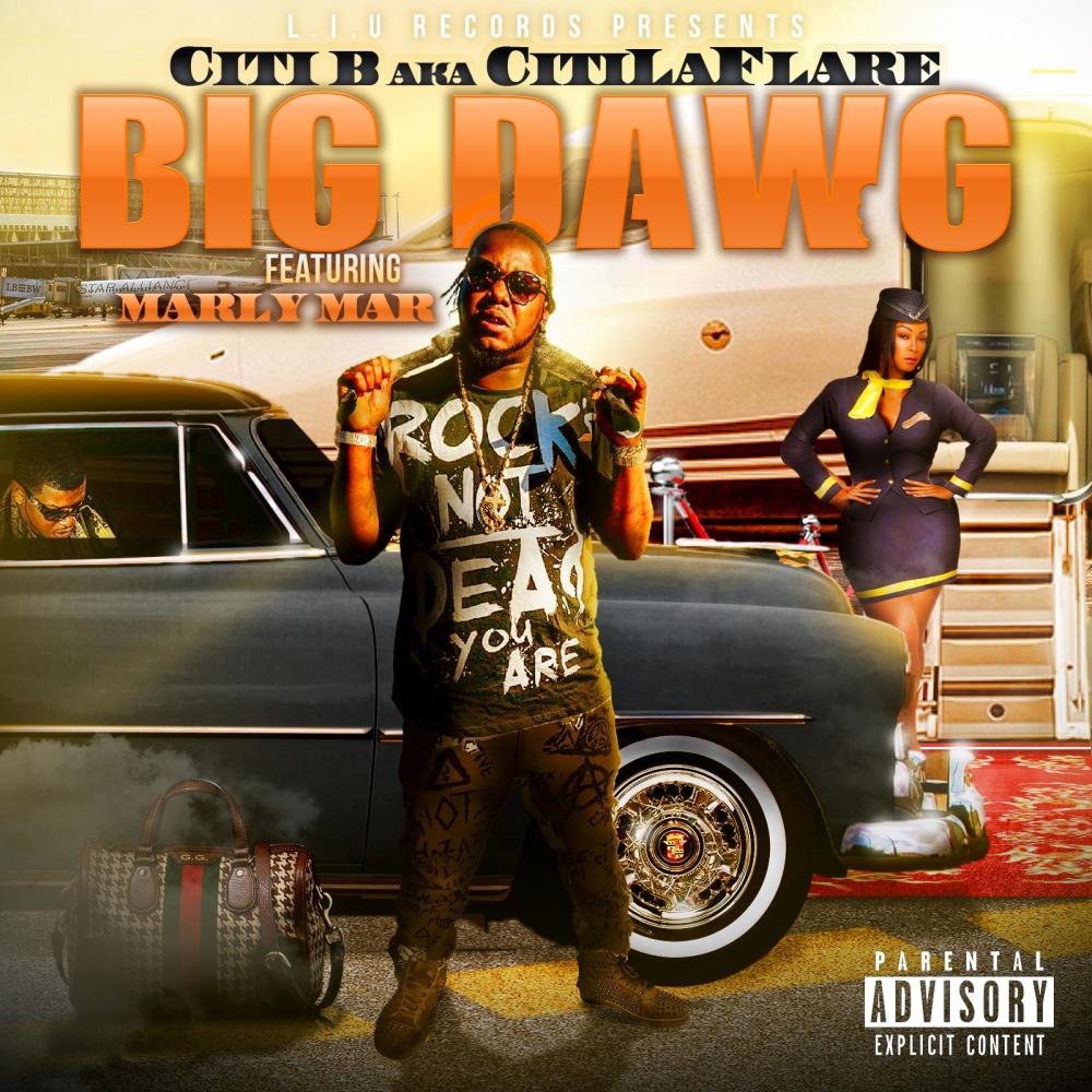 Big Dawg (feat. Marly Mar) (Explicit)