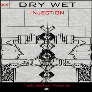 Dry Wet的專輯Injection