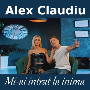 Album Mi-ai intrat la Inima from Alex Claudiu