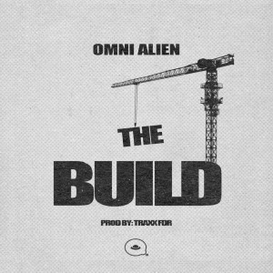 Omni Alien的專輯The Build