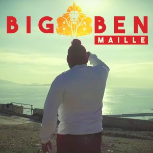 ดาวน์โหลดและฟังเพลง Maille พร้อมเนื้อเพลงจาก Big Ben