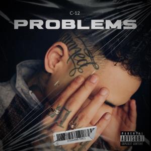 C-12的專輯Problems (Explicit)
