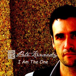 收聽Pete Kennedy的I Am the One歌詞歌曲