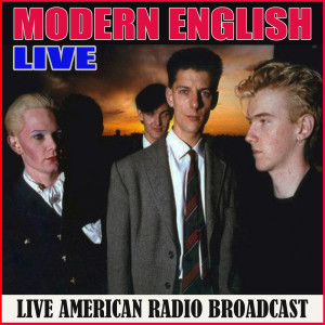 อัลบัม Live ศิลปิน Modern English (band)