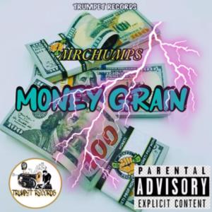 收聽Mr Chumps的Money Grain歌詞歌曲
