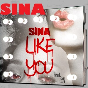 收聽Sina的Like You歌詞歌曲