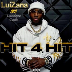 Louisiana Cash的專輯HIT 4 HIT (Explicit)
