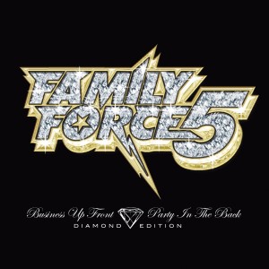 Family Force 5的專輯Diamond Edition EP