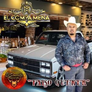 收聽El Compa Mena的FALSO QUERER歌詞歌曲