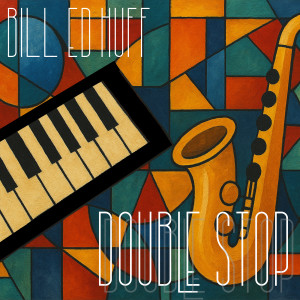 Album Double Stop from Bill Ed Huff