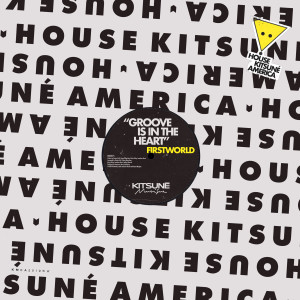 Album Groove Is in the Heart (House Kitsuné America) from Firstworld