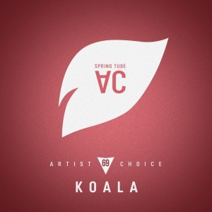 Various Artists的專輯Artist Choice 069: Koala