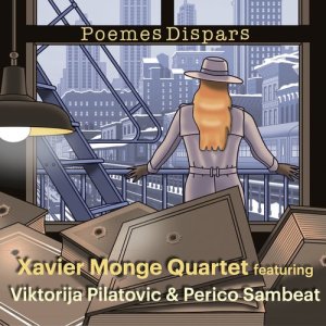ดาวน์โหลดและฟังเพลง Departure พร้อมเนื้อเพลงจาก Xavier Monge Quartet