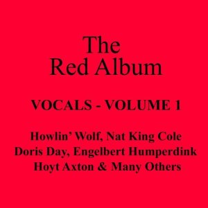 Various Artists的專輯The Red Album - Vocals Vol 1