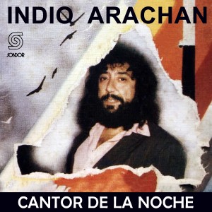 收聽Indio Arachán的Cuando Llora Mi Guitarra歌詞歌曲