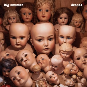 Big Summer的專輯Drones
