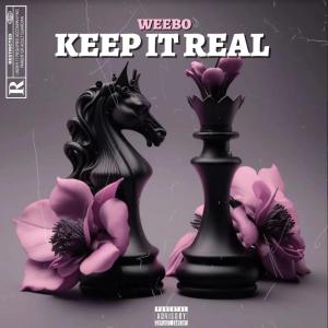 Weebo的專輯Keep It Real (Explicit)