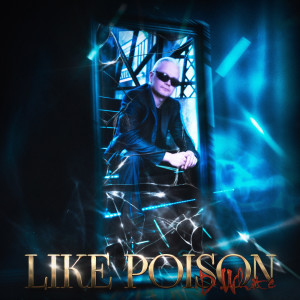 Album Like Poison from D.White