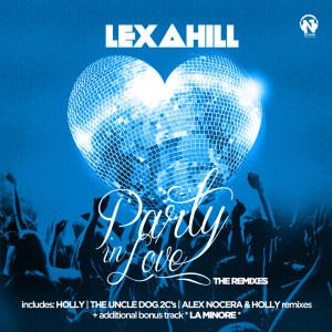 Party In Love (The Remixes)