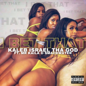 Album I Bet That (Explicit) from 