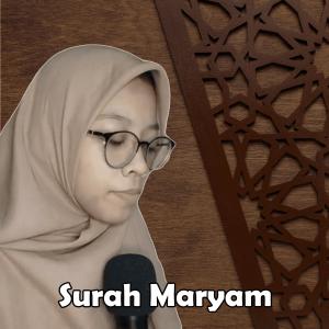 Listen to Surah Maryam song with lyrics from Siti Azizatur Rahmah