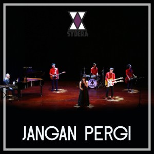 收聽Sydera的Jangan Pergi歌詞歌曲