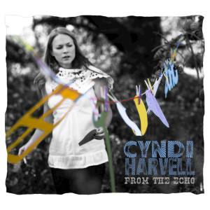 ดาวน์โหลดและฟังเพลง From the Echo พร้อมเนื้อเพลงจาก Cyndi Harvell