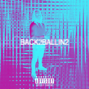 Adamn Killa的專輯Back 2 Ballin 2