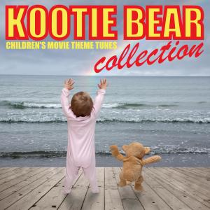 Rhymes 'n' Rhythm的專輯Kootie Bear Children's Movie Theme Tunes Collection