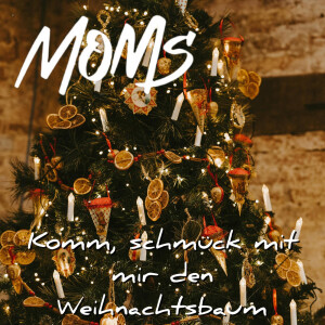 Album Komm, Schmück Mit Mir Den Weihnachtsbaum from Moms