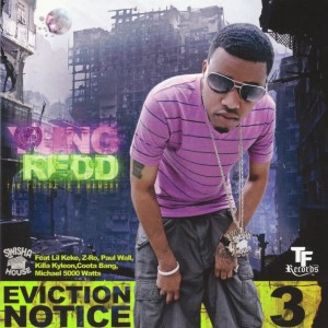 อัลบัม Eviction Notice 3 ศิลปิน Yung Redd