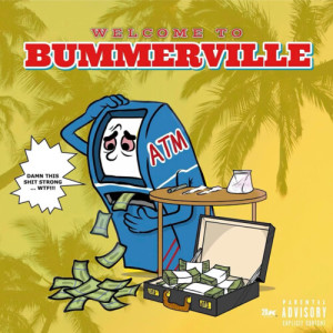 Listen to BummerVille (Explicit) song with lyrics from Richerich