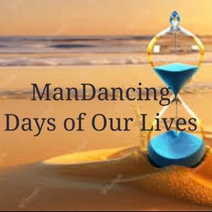 收聽ManDancing的Days Of Our Lives歌詞歌曲