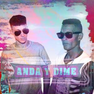 Listen to Anda y Dime song with lyrics from Maso