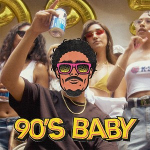 Album 90's Baby (Explicit) oleh Sebby OG