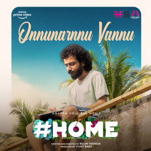 Rahul subrahmanian的專輯Onnunarnnu Vannu (From "Home")