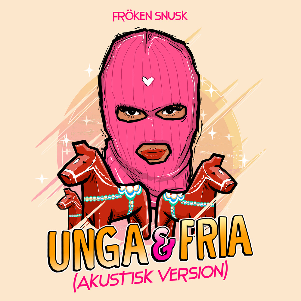 UNGA & FRIA (AKUSTISK VERSION)