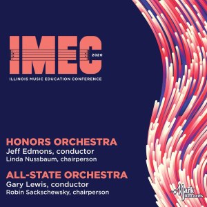 Gary Lewis的專輯2020 Illinois Music Education Conference (IMEC): Honors Orchestra & All-State Orchestra [Live]