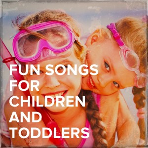 The Modern Nursery Rhyme Singers的专辑Fun Songs for Children and Toddlers