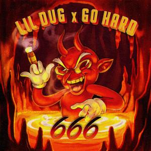 ดาวน์โหลดและฟังเพลง 666 (Explicit) พร้อมเนื้อเพลงจาก Lil Dug