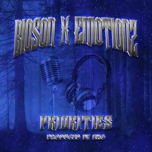 收聽Bioson的Priorities (feat. Emotionz) (Explicit)歌詞歌曲