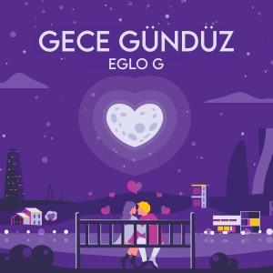 Listen to Gece Gündüz song with lyrics from Eglo G