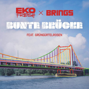 อัลบัม Bunte Brücke ศิลปิน Eko Fresh