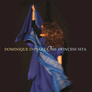 Album Princess Sita from Dominique Di Piazza
